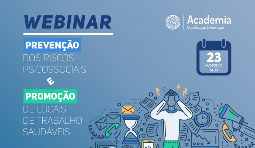 banner_Webinar_Prevenção dos Riscos Psicossociais e Promoção de Locais de Trabalho Saudáveis